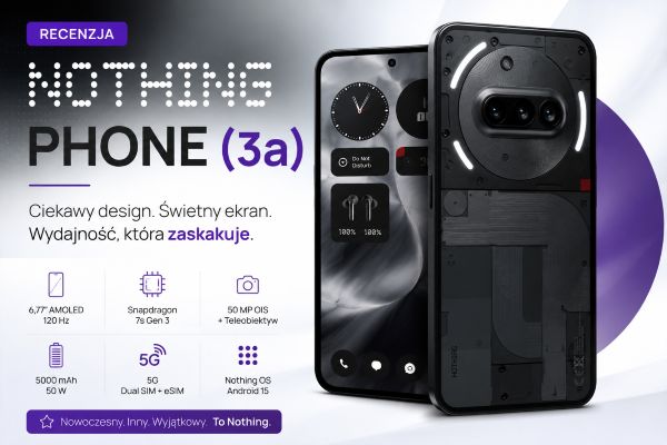 nothing phone(3a) - recenzcja